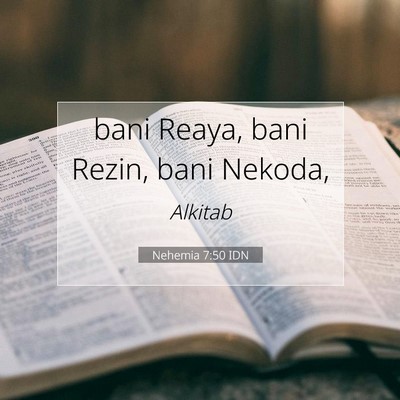 Nehemia 7:50 Ayat Alkitab Dijelaskan