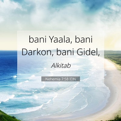 Nehemia 7:58 Ayat Alkitab Dijelaskan