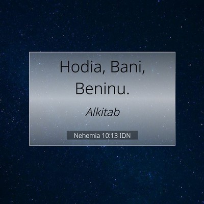Nehemia 10:13 Ayat Alkitab Dijelaskan
