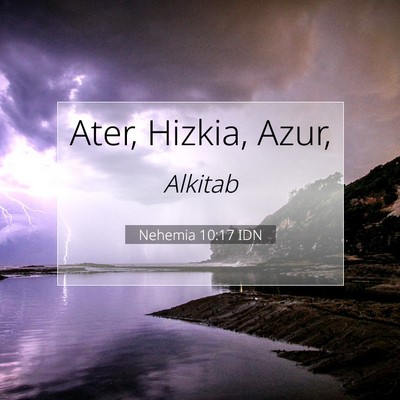Nehemia 10:17 Ayat Alkitab Dijelaskan