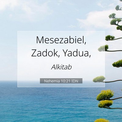 Nehemia 10:21 Ayat Alkitab Dijelaskan