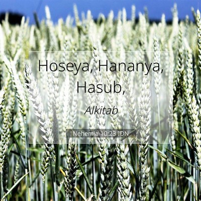 Nehemia 10:23 Ayat Alkitab Dijelaskan
