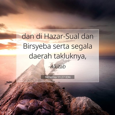 Nehemia 11:27 Ayat Alkitab Dijelaskan