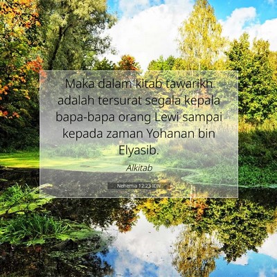 Nehemia 12:23 Ayat Alkitab Dijelaskan