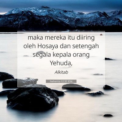 Nehemia 12:32 Ayat Alkitab Dijelaskan
