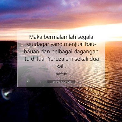 Nehemia 13:20 Ayat Alkitab Dijelaskan