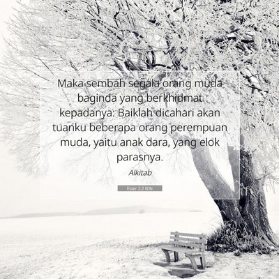 Ester 2:2 IDN Gambar Ayat Alkitab