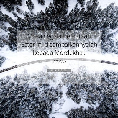Ester 4:12 Ayat Alkitab Dijelaskan