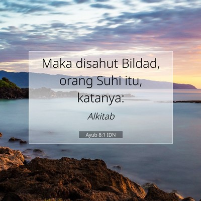 Ayub 8:1 IDN Gambar Ayat Alkitab