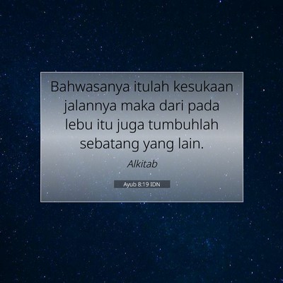 Ayub 8:19 Ayat Alkitab Dijelaskan