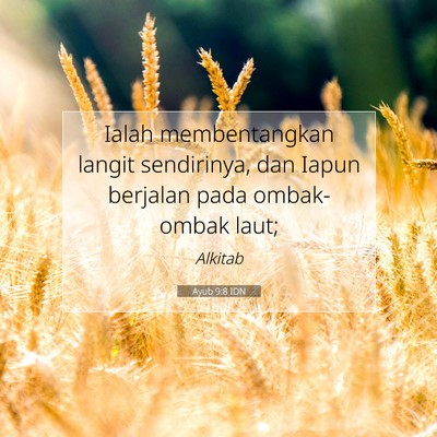 Ayub 9:8 Ayat Alkitab Dijelaskan