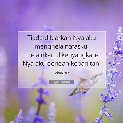 Ayub 9:18 IDN Gambar Ayat Alkitab