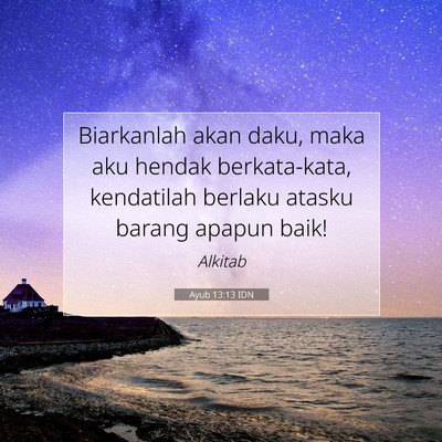 Ayub 13:13 IDN Gambar Ayat Alkitab