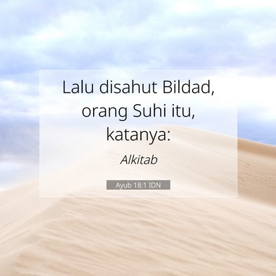 Ayub 18:1 Ayat Alkitab Dijelaskan