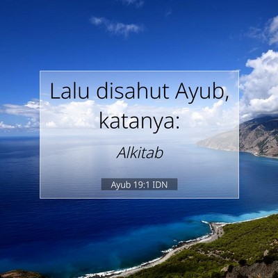Ayub 19:1 Ayat Alkitab Dijelaskan