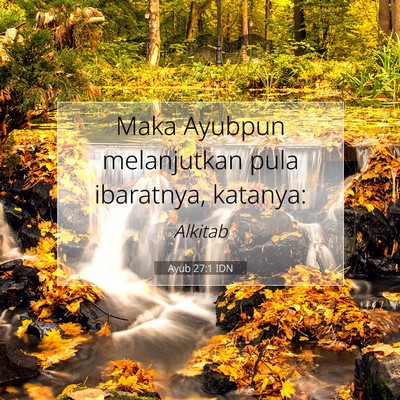 Ayub 27:1 Ayat Alkitab Dijelaskan