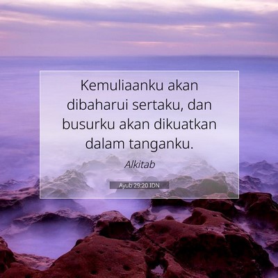 Ayub 29:20 Ayat Alkitab Dijelaskan