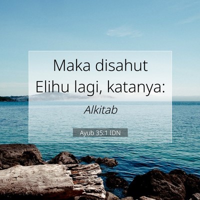 Ayub 35:1 Ayat Alkitab Dijelaskan