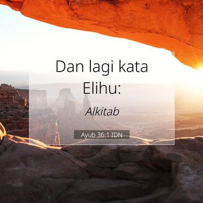 Ayub 36:1 Ayat Alkitab Dijelaskan