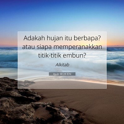 Ayub 38:28 Ayat Alkitab Dijelaskan