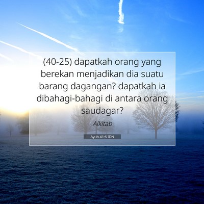Ayub 41:6 Ayat Alkitab Dijelaskan