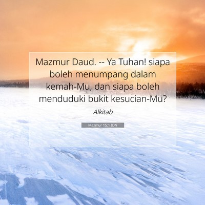 Mazmur 15:1 Ayat Alkitab Dijelaskan