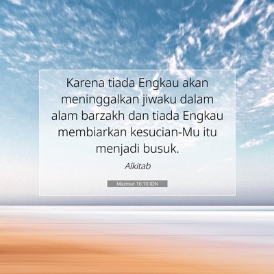 Mazmur 16:10 IDN Gambar Ayat Alkitab