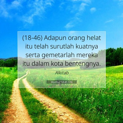 Mazmur 18:45 Ayat Alkitab Dijelaskan