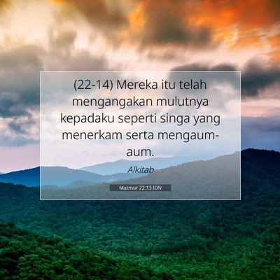 Mazmur 22:13 Ayat Alkitab Dijelaskan