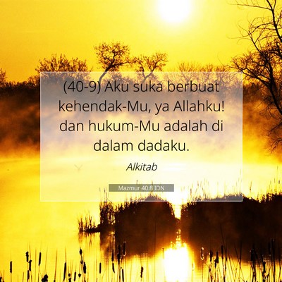 Mazmur 40:8 IDN Gambar Ayat Alkitab