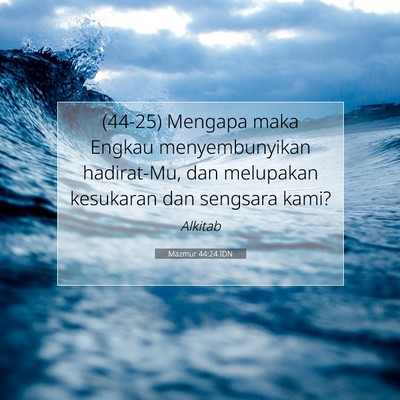Mazmur 44:24 IDN Gambar Ayat Alkitab