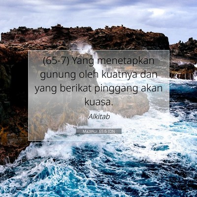 Mazmur 65:6 Ayat Alkitab Dijelaskan