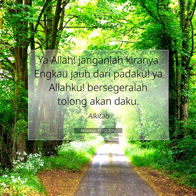 Mazmur 71:12 Ayat Alkitab Dijelaskan