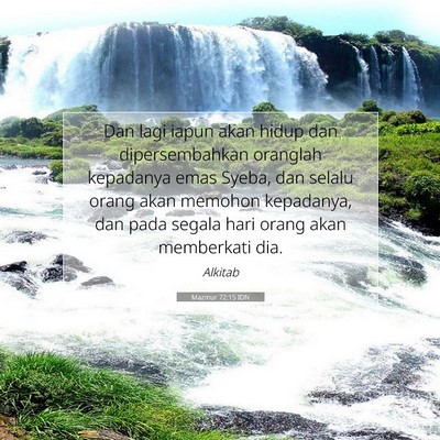 Mazmur 72:15 Ayat Alkitab Dijelaskan