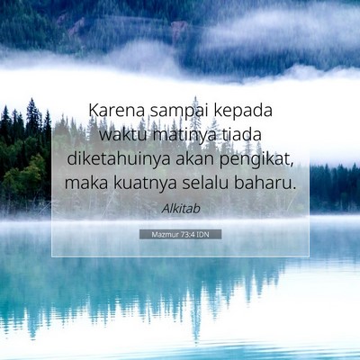Mazmur 73:4 Ayat Alkitab Dijelaskan
