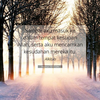 Mazmur 73:17 Ayat Alkitab Dijelaskan