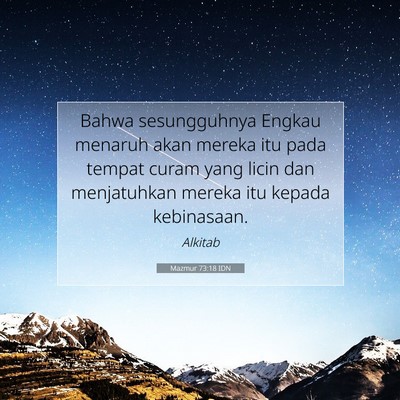 Mazmur 73:18 IDN Gambar Ayat Alkitab
