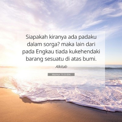 Mazmur 73:25 Ayat Alkitab Dijelaskan