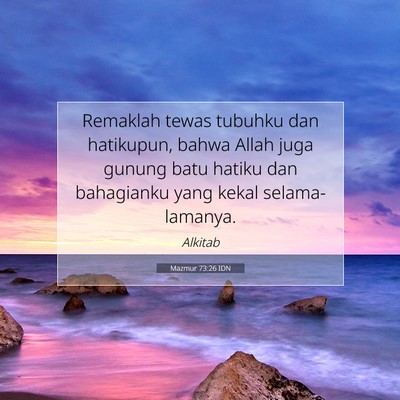 Mazmur 73:26 IDN Gambar Ayat Alkitab