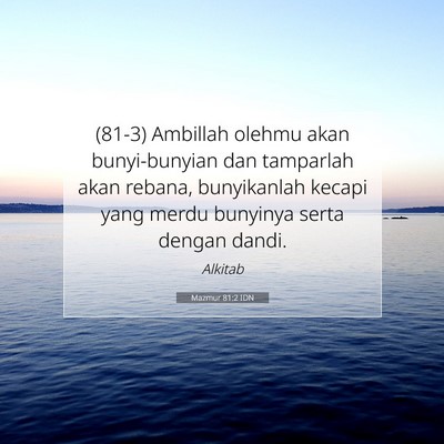 Mazmur 81:2 Ayat Alkitab Dijelaskan