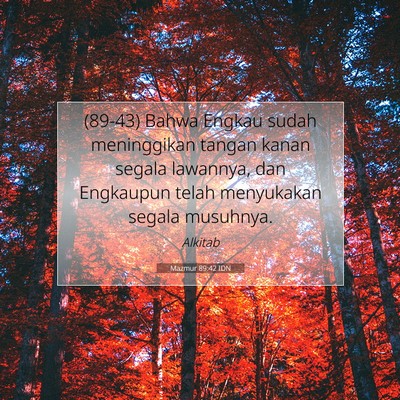 Mazmur 89:42 Ayat Alkitab Dijelaskan