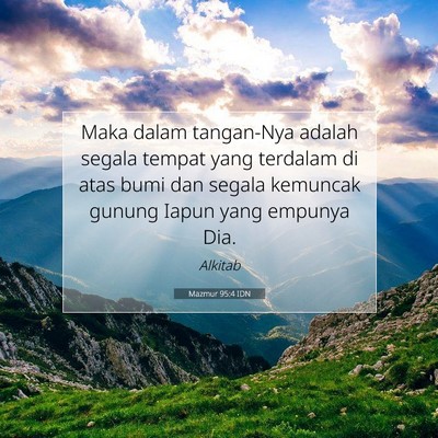 Mazmur 95:4 Ayat Alkitab Dijelaskan