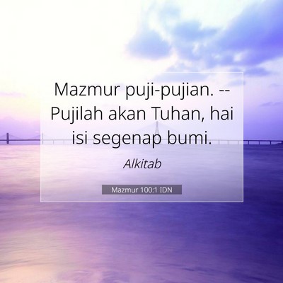 Mazmur 100:1 Ayat Alkitab Dijelaskan