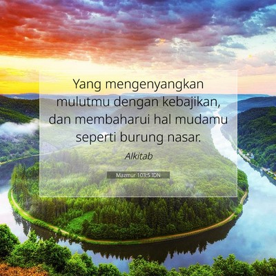 Mazmur 103:5 Ayat Alkitab Dijelaskan