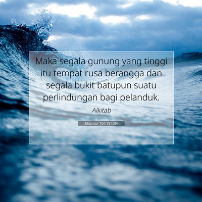 Mazmur 104:18 IDN Gambar Ayat Alkitab
