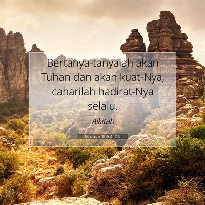 Mazmur 105:4 Ayat Alkitab Dijelaskan