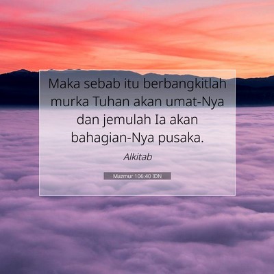 Mazmur 106:40 Ayat Alkitab Dijelaskan