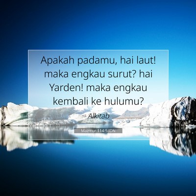 Mazmur 114:5 IDN Gambar Ayat Alkitab