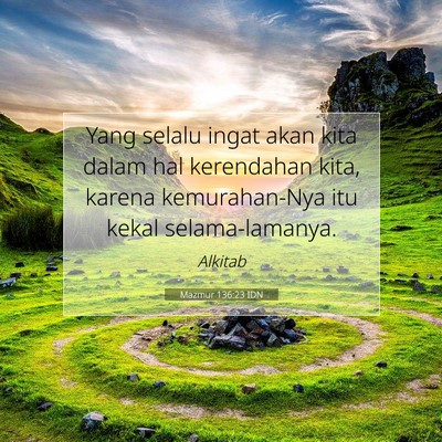 Mazmur 136:23 IDN Gambar Ayat Alkitab