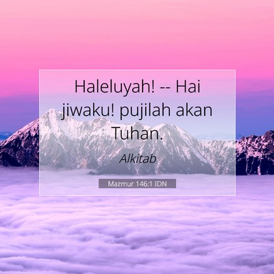 Mazmur 146:1 Ayat Alkitab Dijelaskan